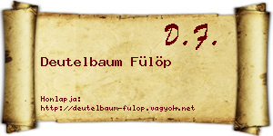 Deutelbaum Fülöp névjegykártya
